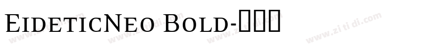 EideticNeo Bold字体转换
